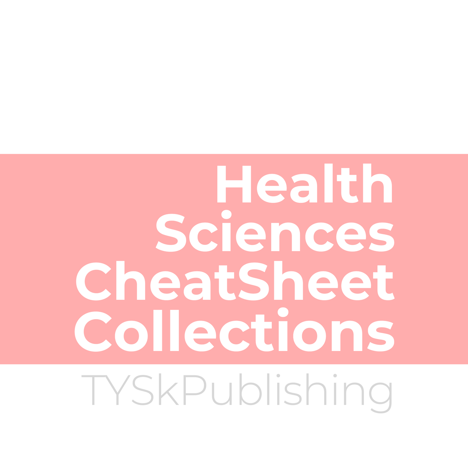 Health Sciences Cheat Sheet Collections