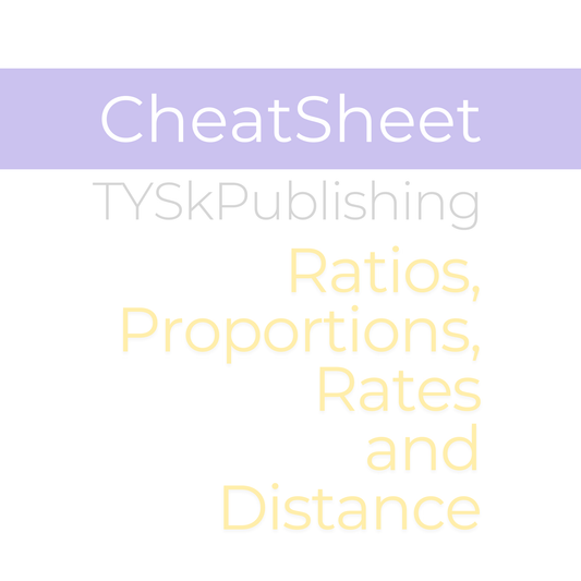 Ratios, Proportions, Rates, and Distance Cheat Sheet